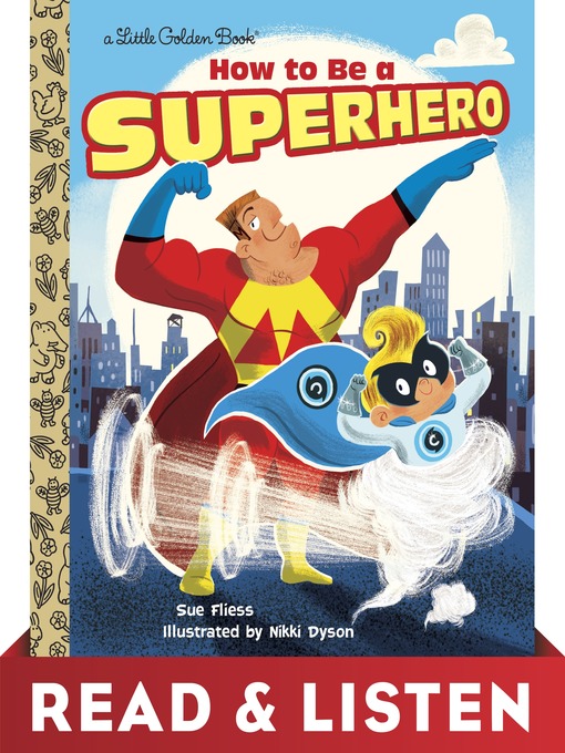 Title details for How to Be a Superhero by Sue Fliess - Wait list